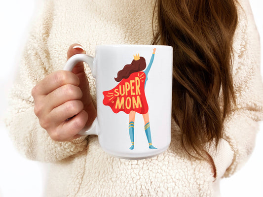Love You a Latte Shop - Mother's Day Super Mom 15 oz Mug