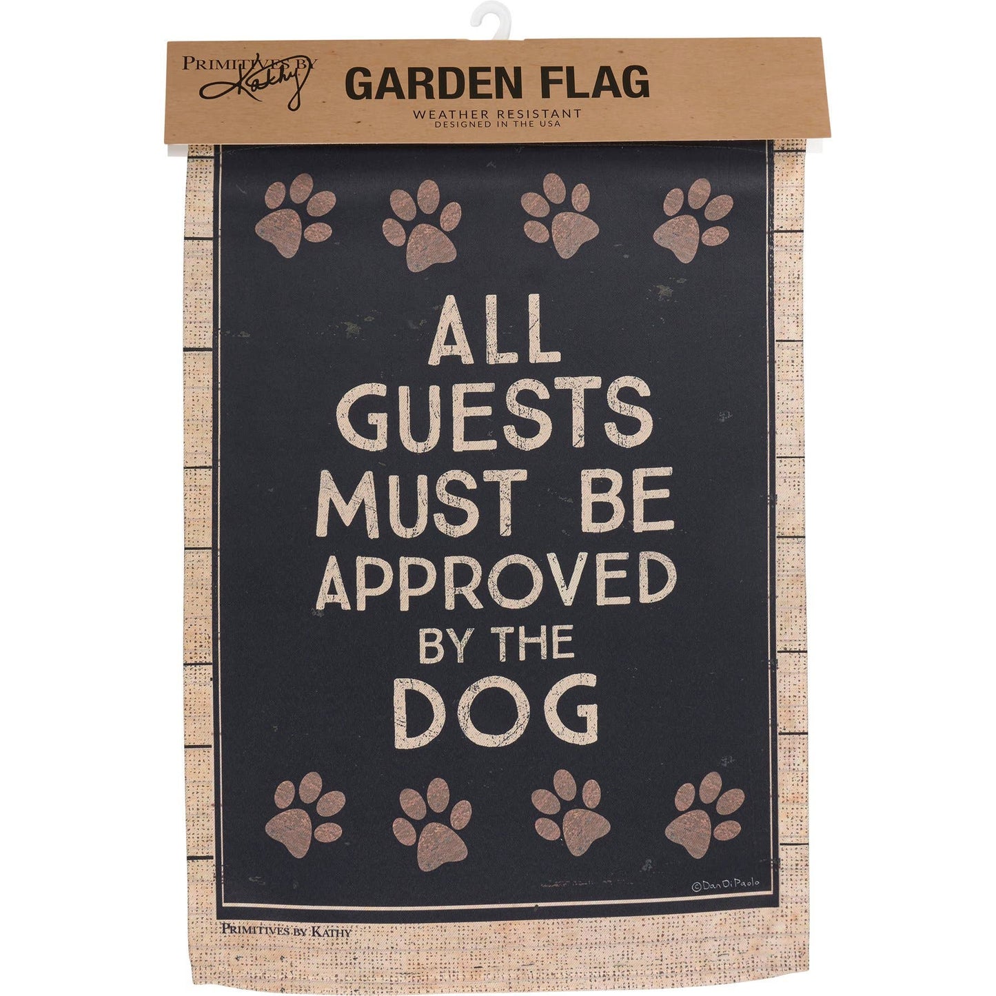 All Guests Approved By Dog Garden Flag