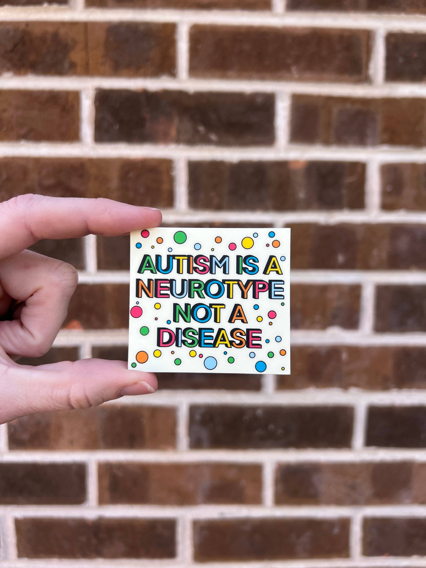 Uplifter Sticker - Autism is a neurotype, not a disease sticker