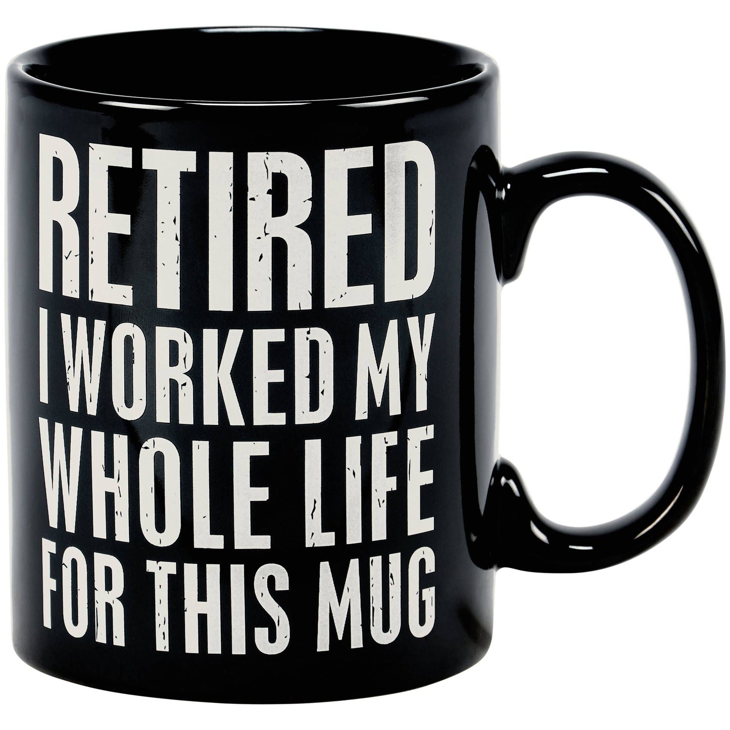 I Worked For This Mug Mug
