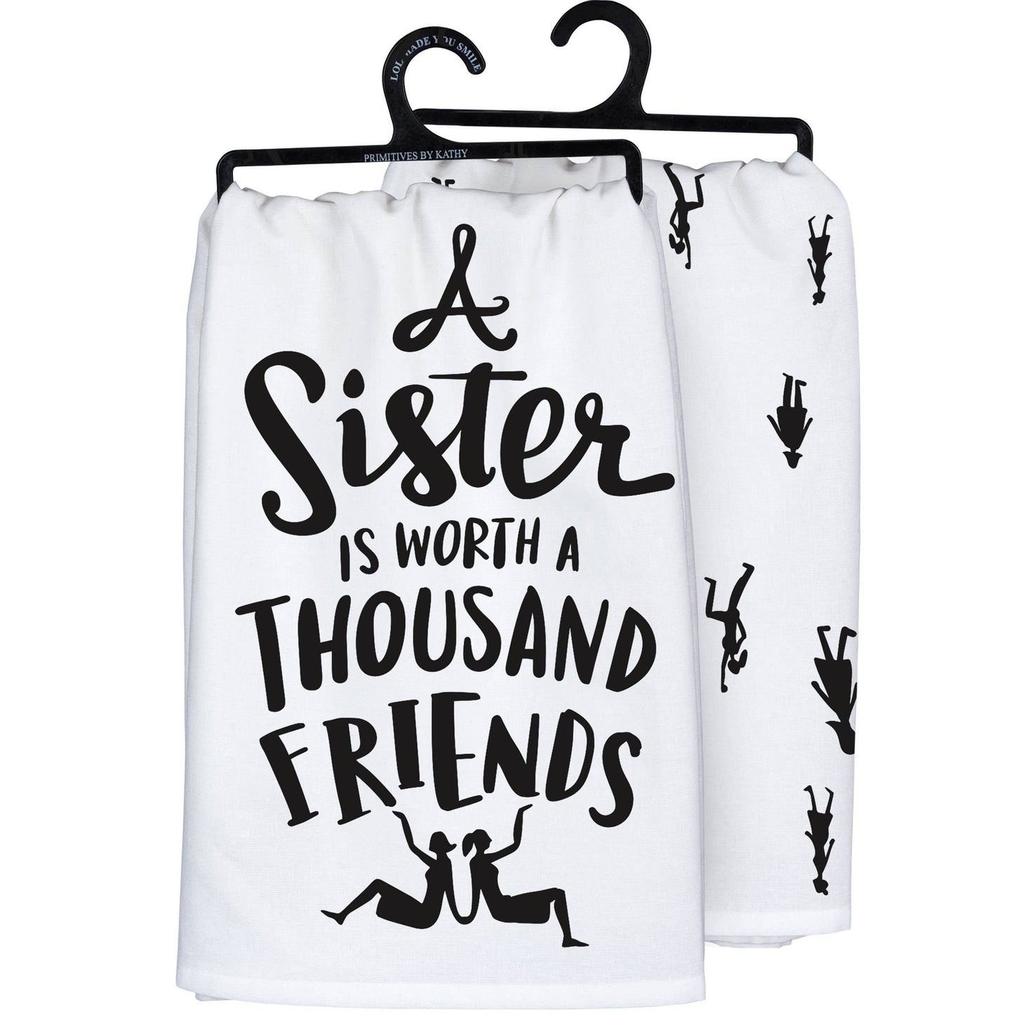 Sister Is Worth A Thousand Friends Kitchen Towel