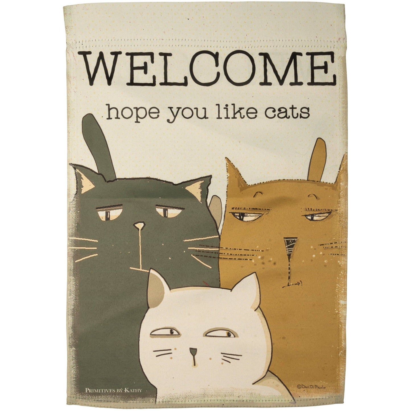 Welcome Hope You Like Cats Garden Flag