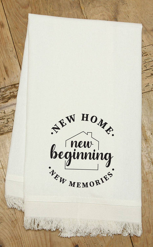 New Home. New Beginning. New memories. / (MS Natural) Kitchen Tea Towel