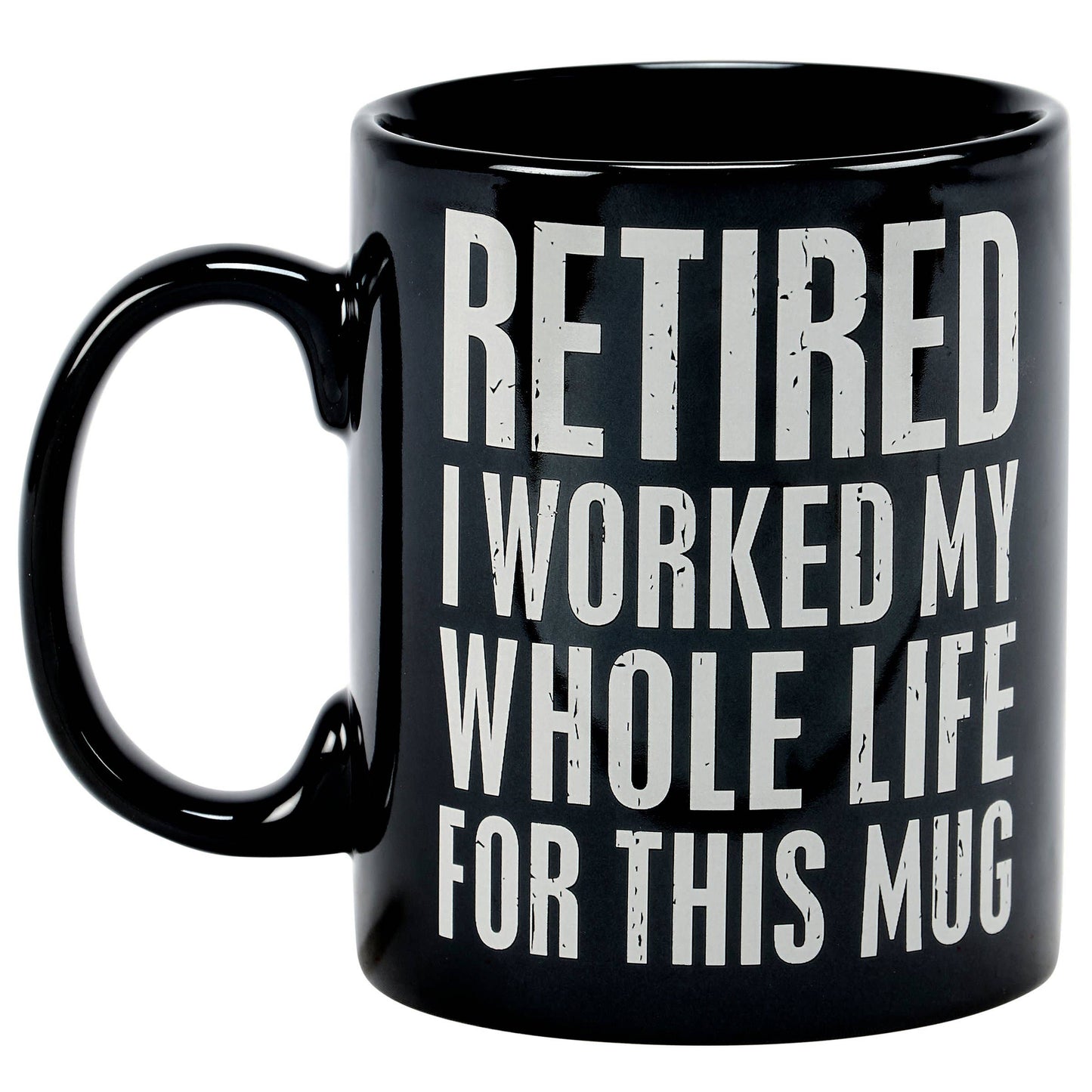 I Worked For This Mug Mug