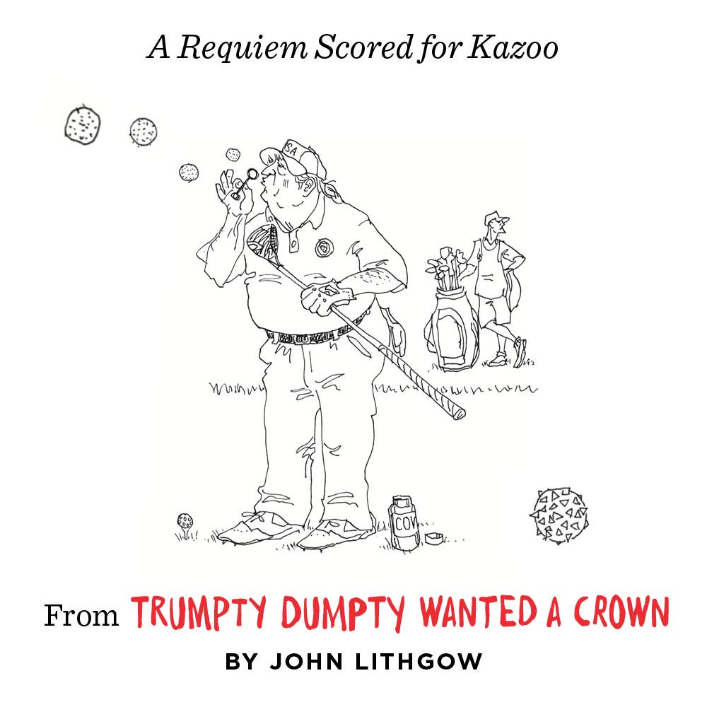 Trumpty Dumpty Wanted a Crown