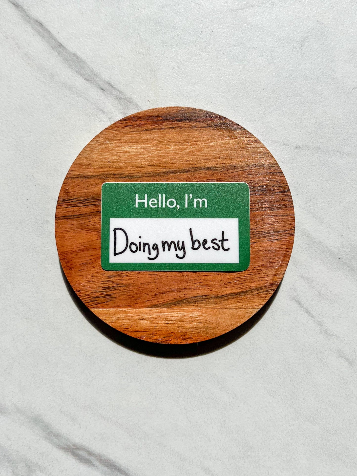 Uplifter Sticker - Doing my best sticker