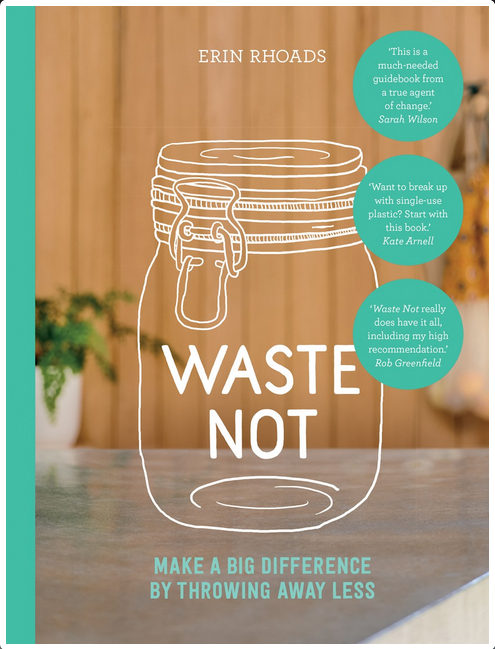 Microcosm Publishing & Distribution - Waste Not: Make a Big Difference by Throwing Away Less