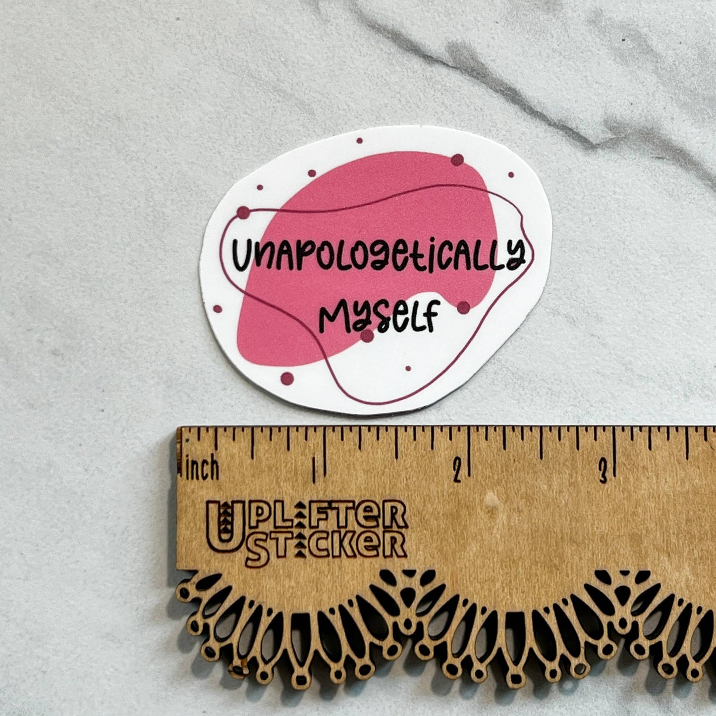 Uplifter Sticker - Unapologetically myself sticker