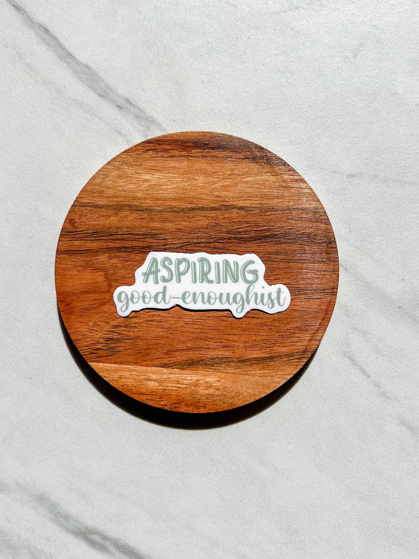 Uplifter Sticker - Aspiring good-enoughist sticker