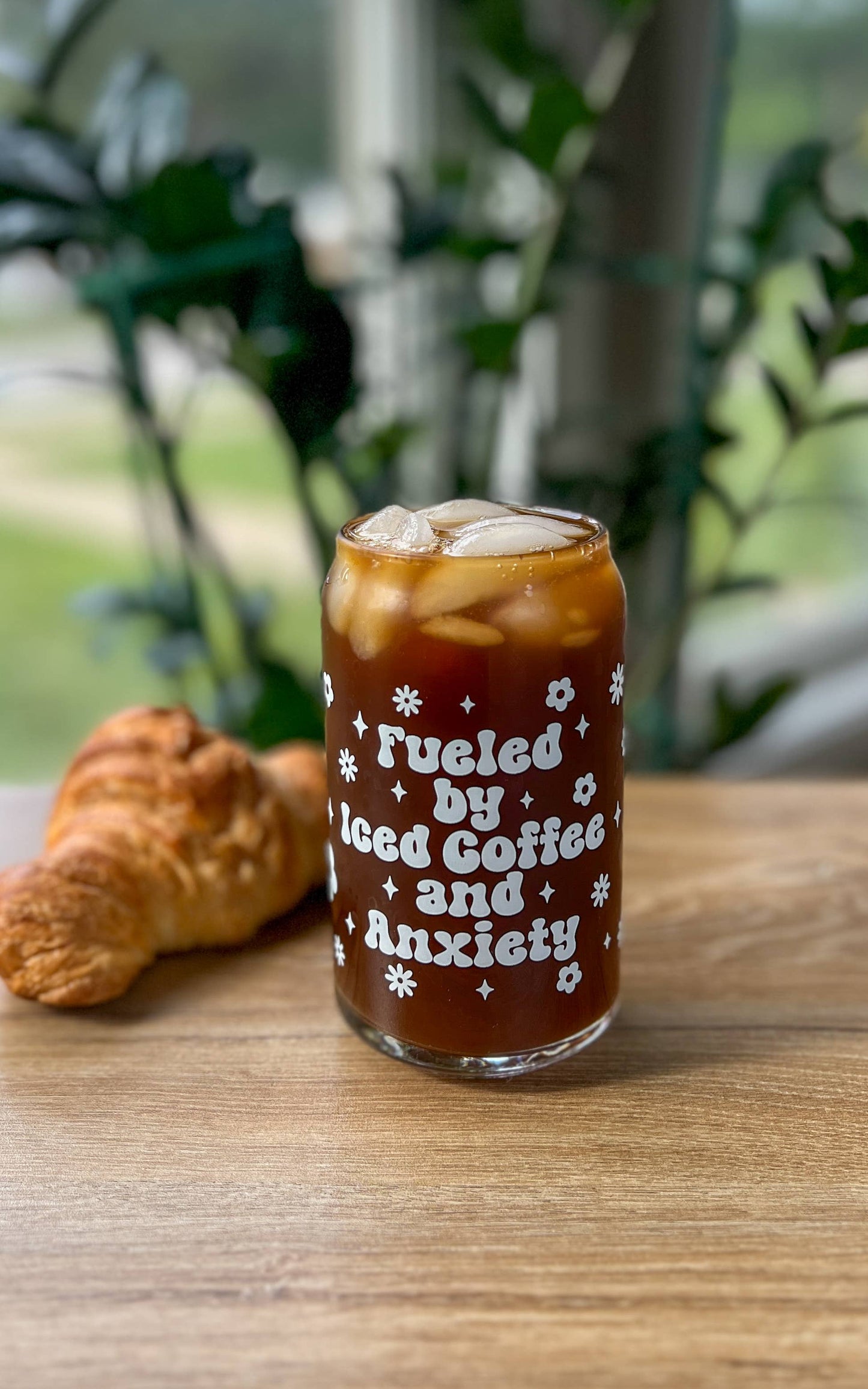 Uplifter Sticker - Fueled by Iced Coffee and Anxiety cup glass can 16 oz