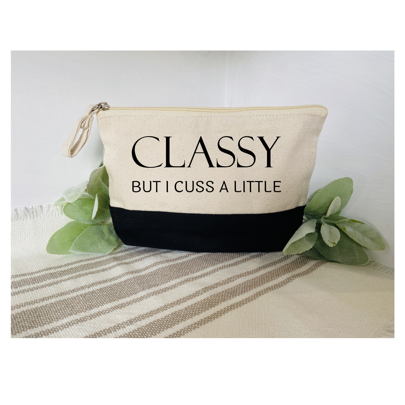 Classy But I Cuss a Little bag