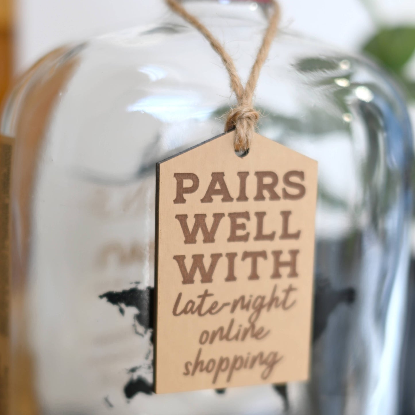 Pairs Well With Late Night Online Shopping Bottle Tag