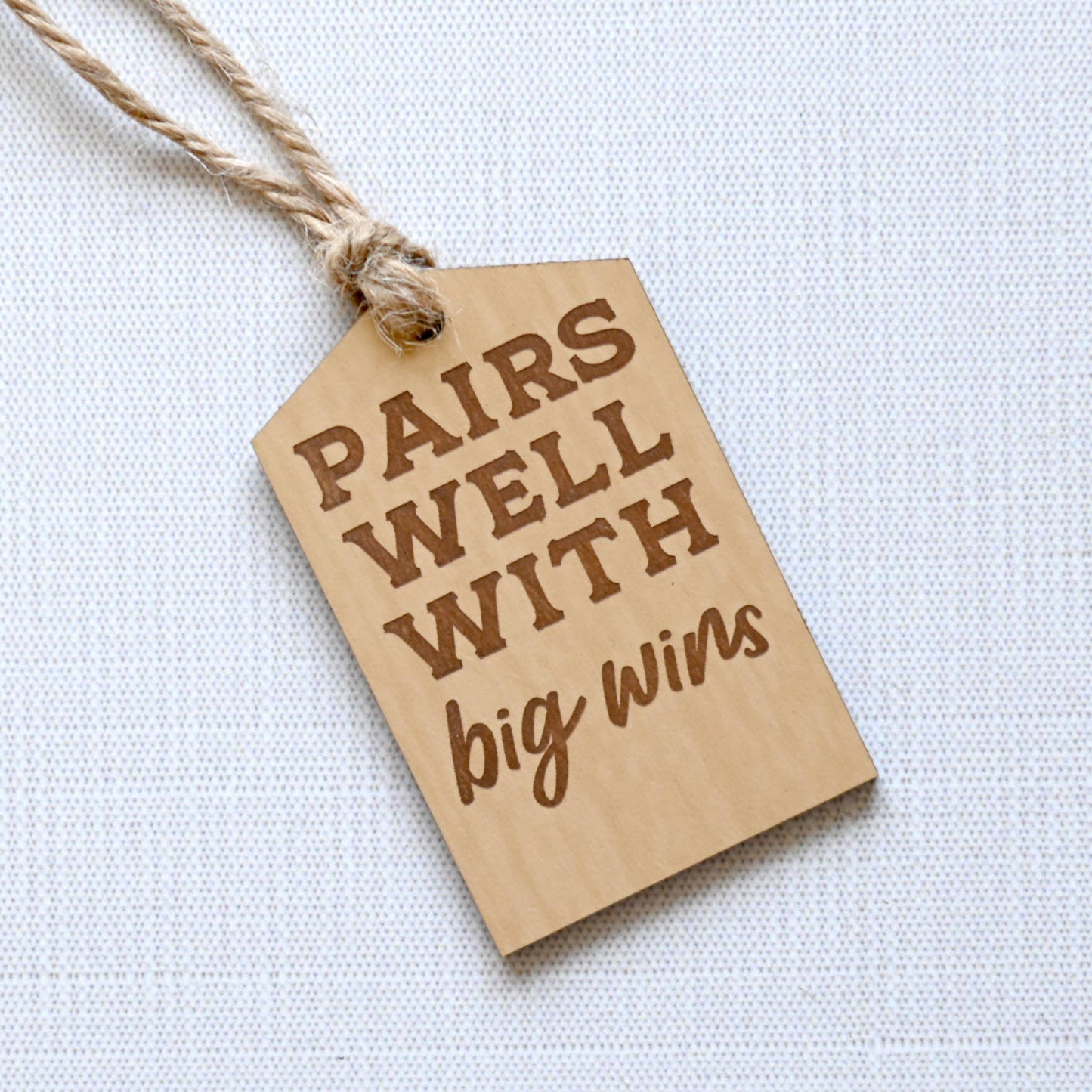 Pairs Well With Big Wins Bottle Tag