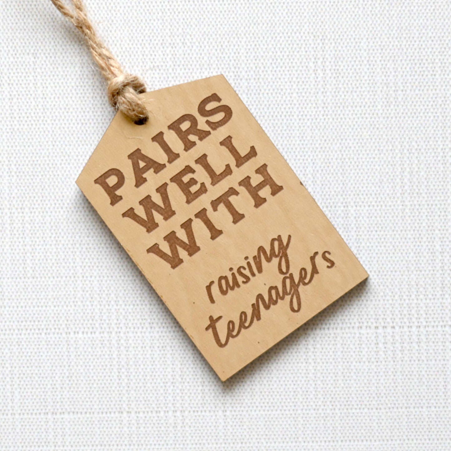 Pairs Well With Raising Teenagers Bottle Tag