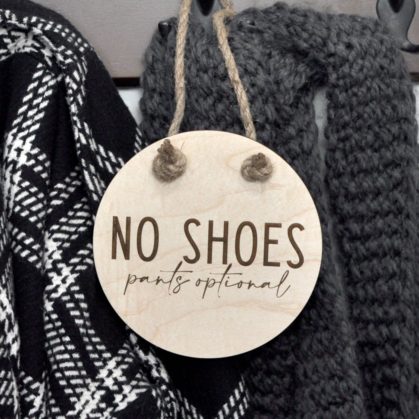 No Shoes Pants Optional Sign - Funny Front Door Sign